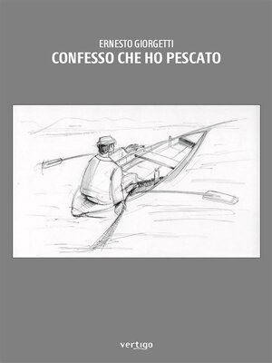 cover image of Confesso che ho pescato